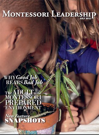 Montessori Leadership Magazine – June 2012