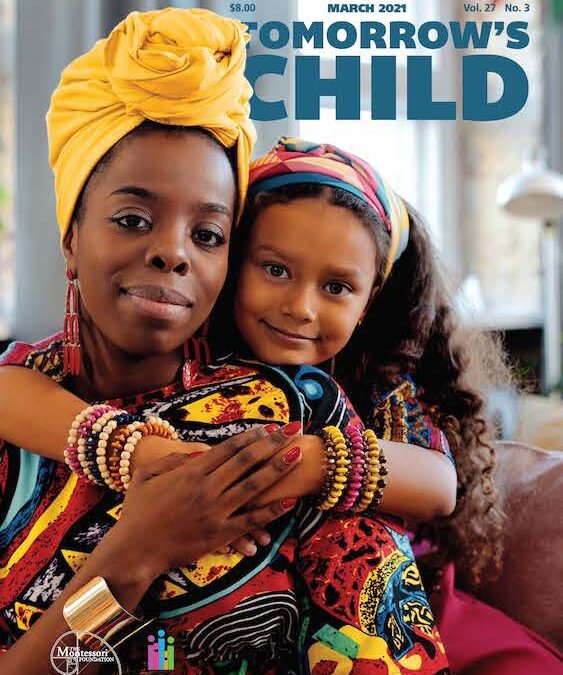 Tomorrow’s Child – March 2021 Digital Issue