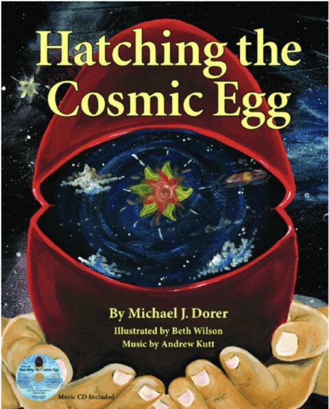 Hatching The Cosmic Egg 